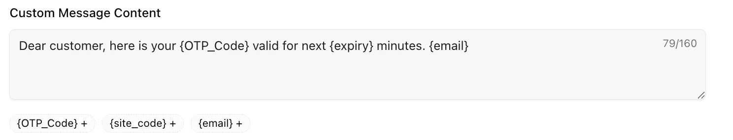 Texty OTP Custom Message Content field with the OTP_Code, site_code, and email dynamic variable tags